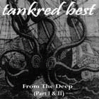 From the Deep (Part I & II)